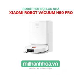 Robot Hút Bụi Lau Nhà Xiaomi Robot Vacuum H50 Pro – Bản Quốc Tế