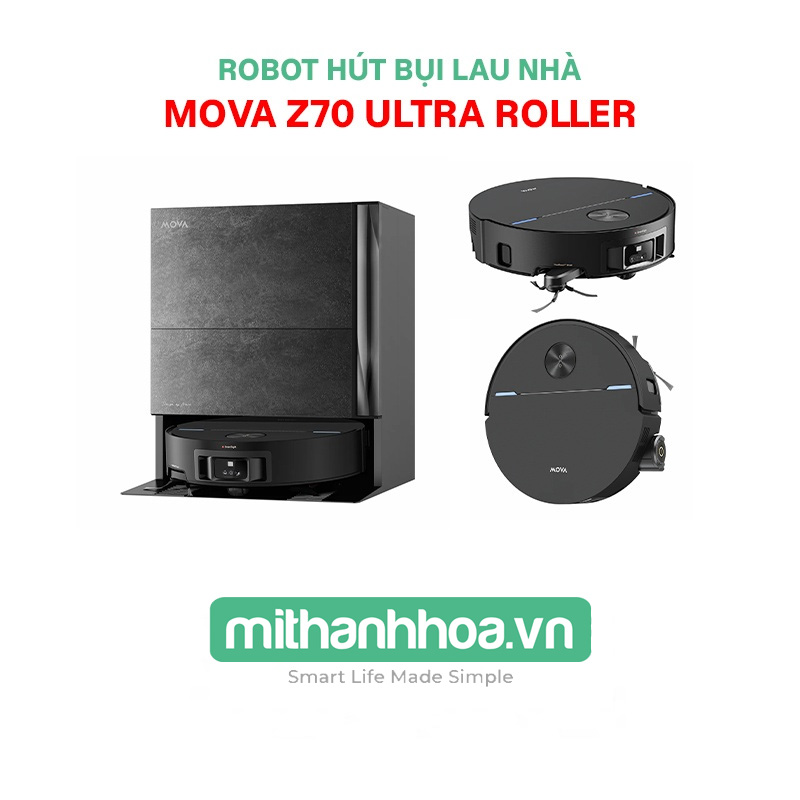 Robot hút bụi lau nhà Mova Z70 Ultra Roller – Bản Quốc Tế