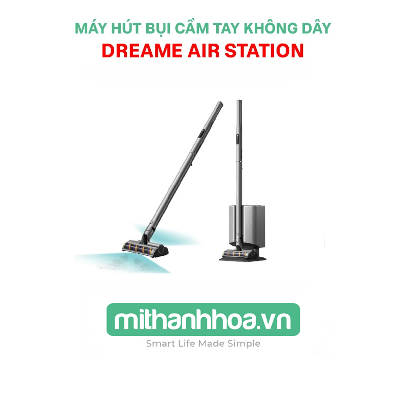 Máy hút bụi cầm tay không dây Dreame Air Station